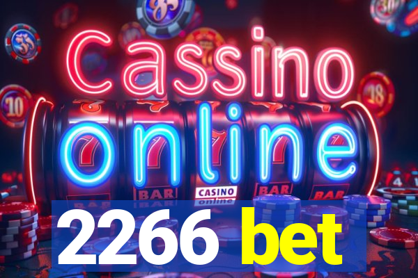 2266 bet